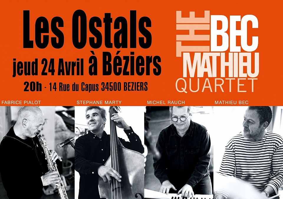 Mathieu Bec Quartet 24.04 Béziers